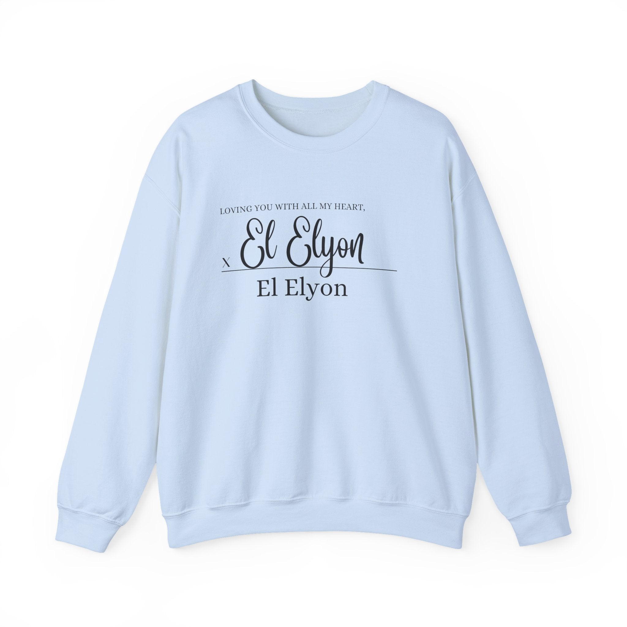 EL ELYON SWEATSHIRT