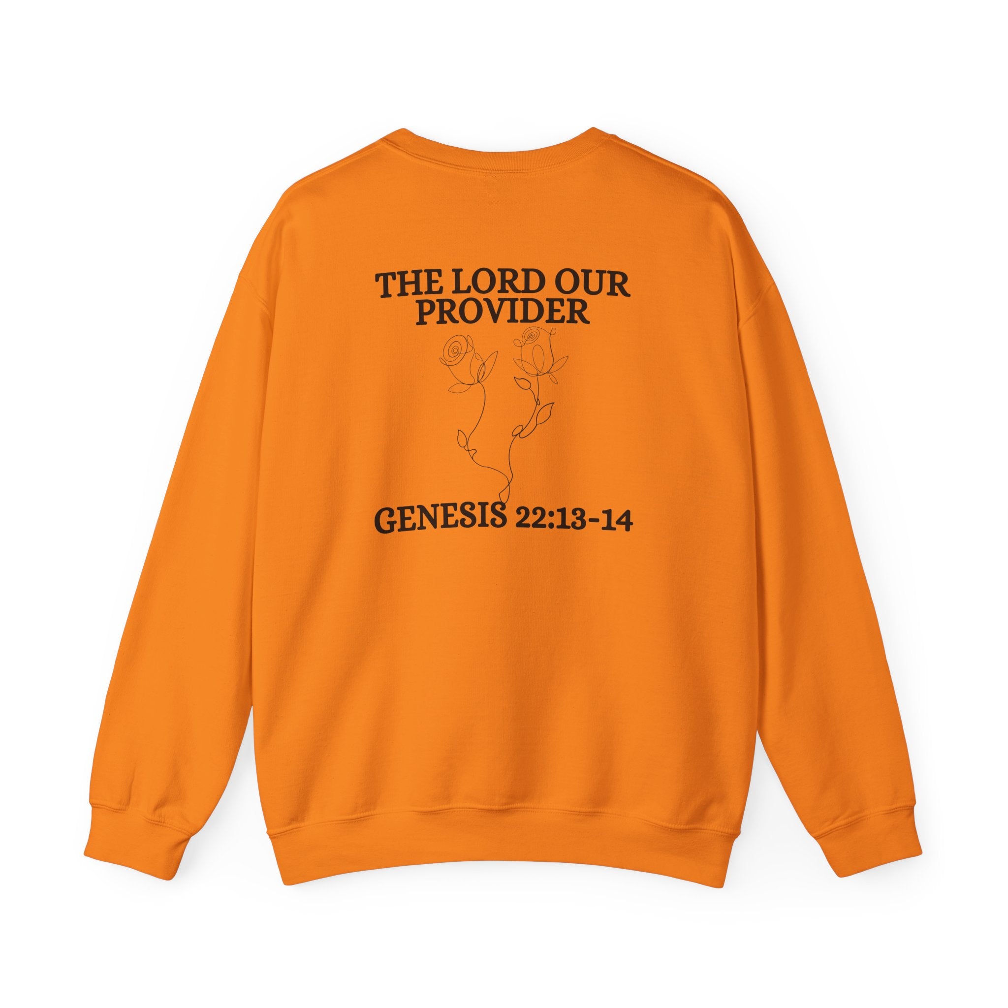 JEHOVAH JIREH SWEATSHIRT